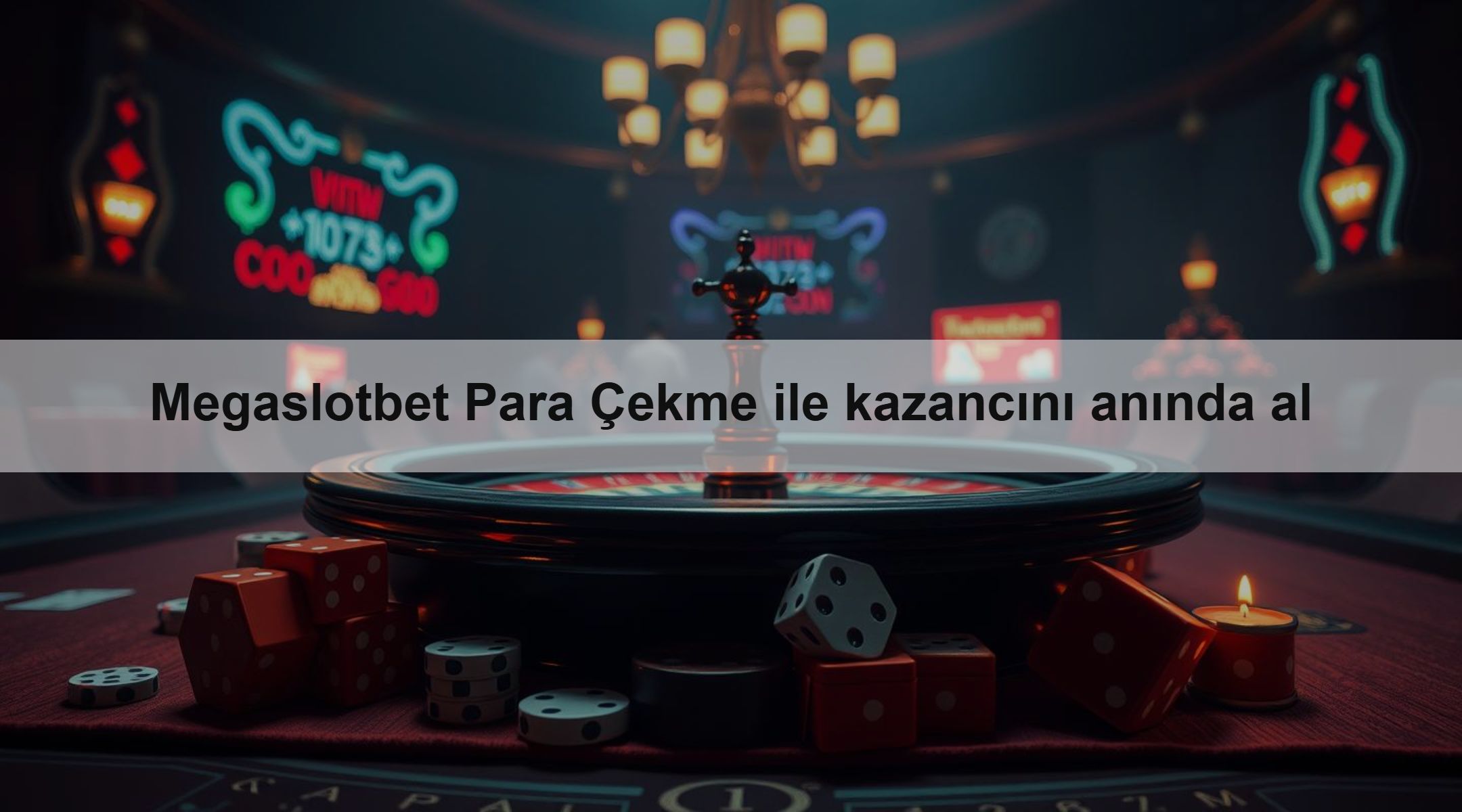 Megaslotbet Para Çekme ile kazancını anında al